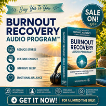 Load image into Gallery viewer, Burnout Recovery - Audio Program 75 MP3 Download 2022