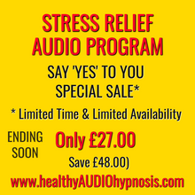 Load image into Gallery viewer, Stress Relief Audio Program special sale banner with price £27 and website healthyaudiohypnosis.com